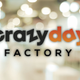 crazy day factory opiniones