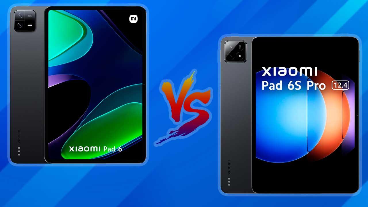 Xiaomi Pad 6 vs Xiaomi Pad 6S Pro.