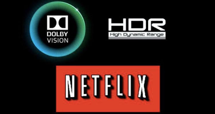 Compatibilidad HDR de Netflix